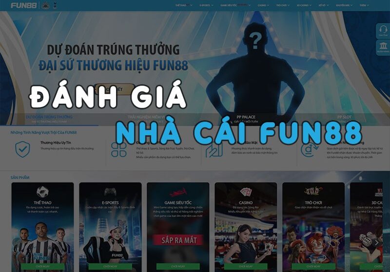 Fun88.vnn – Nơi thỏa mãn niềm yêu thích cá cược trực tuyến”